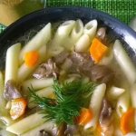 Pasta soup - 8 simple recipes for making delicious soup